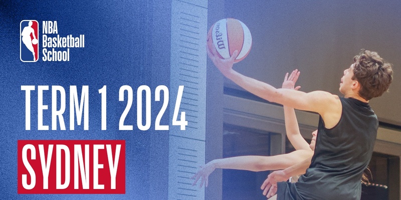 Term 1 2024 in Sydney at NBA Basketball School Australia