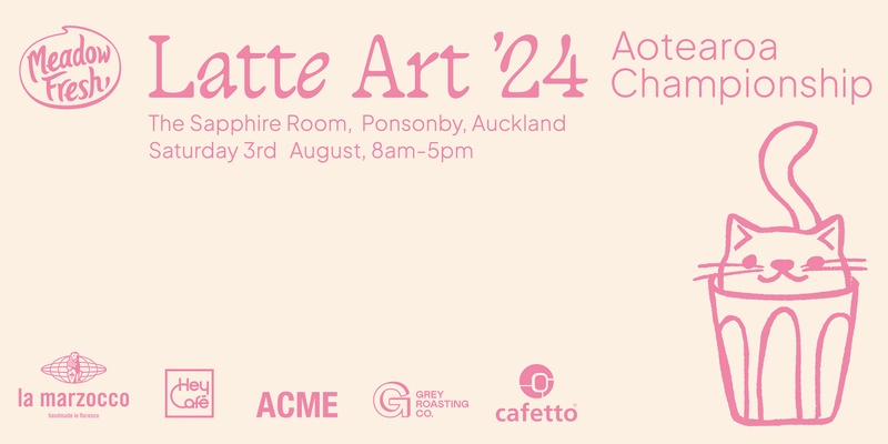 FREE Spectator entry: Aotearoa Latte Art Championship '24