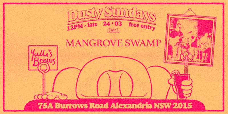 DUSTY SUNDAYS - Mangrove Swamp 