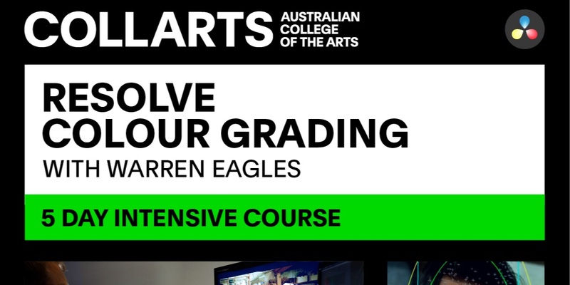 Colour Grading Intensive with Warren Eagles