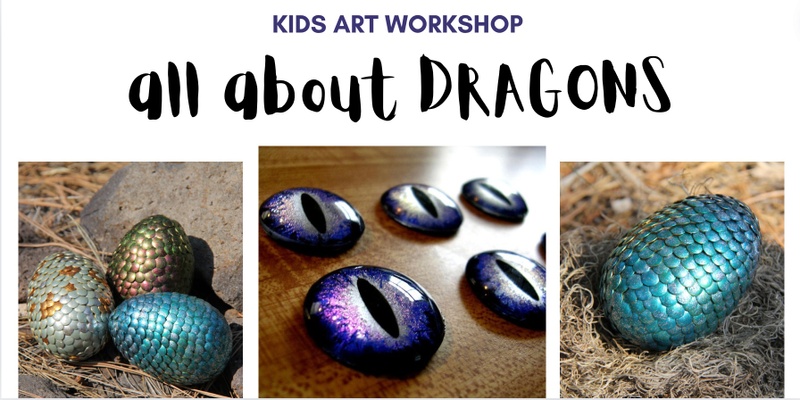Kids art workshop ALL ABOUT DRAGONS