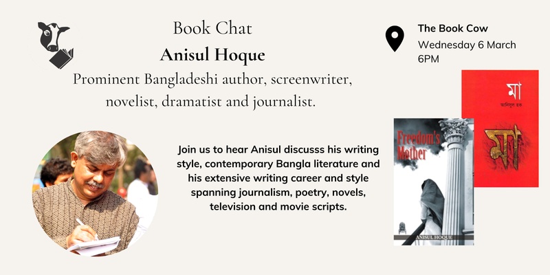 Book Chat - Anisul Hoque - Bangladeshi author, screenwriter, novelist, dramatist and journalist