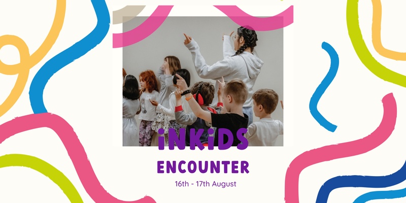 INKids Encounter 2024