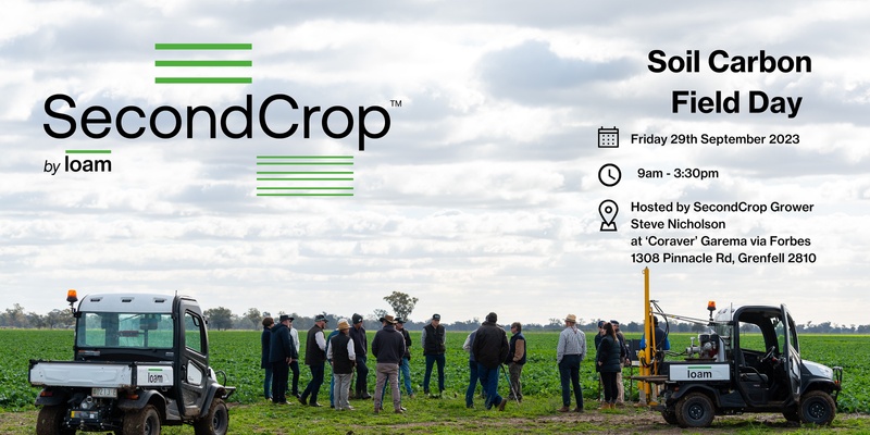 Loam's Soil Carbon Field Day - soil carbon projects for cropping and mixed farms🌱