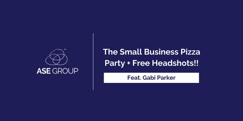 The Small Business Networking Pizza Party + Headshots ft. Gabrielle Parker