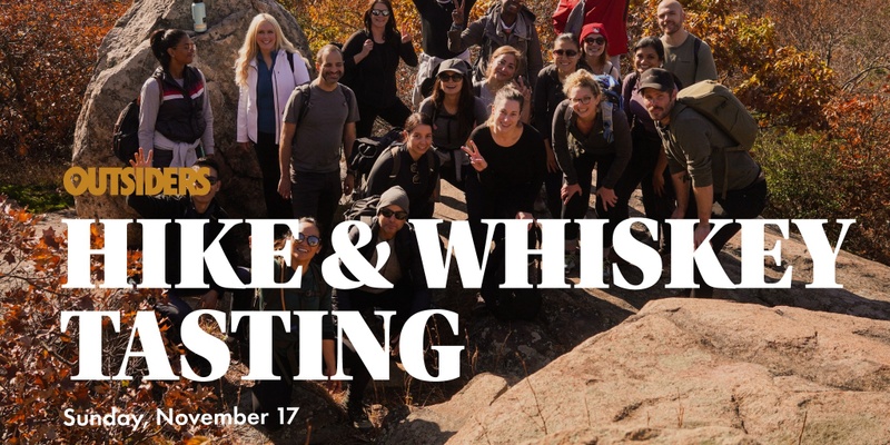 Hike & Whiskey Tasting Nov 17 2024