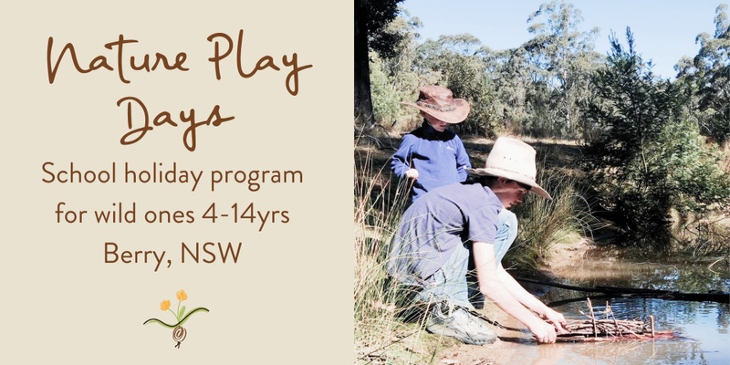 Spring Holidays - nature play days