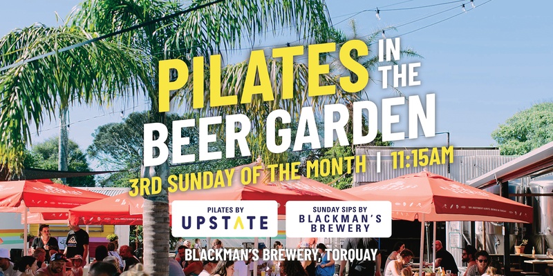 Pilates in the Beer Garden, Blackman's Torquay