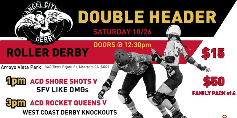 Angel City Derby Presents: Roller Derby Double Header!