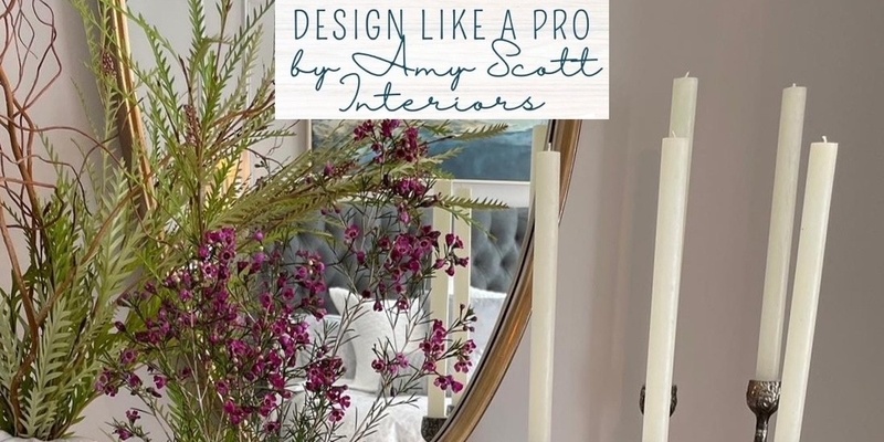 Design Like a Pro w/ Amy Scott