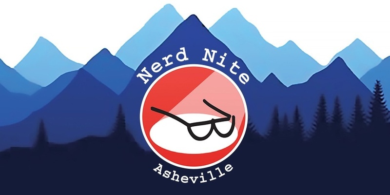Nerd Nite Asheville May