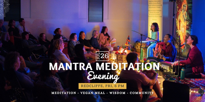 Mantra Meditation Evening - Redcliffe