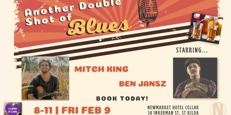 Another Double Shot of Blues featuring Mitch King and Ben Jansz