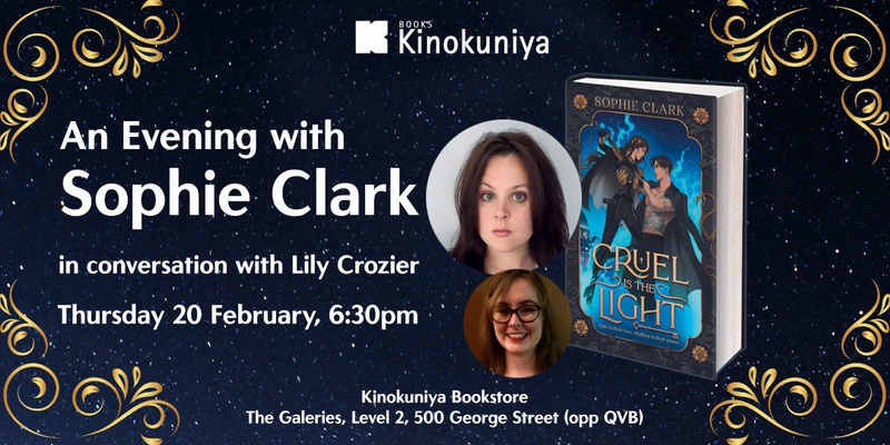 An Evening with Sophie Clark: Cruel is the Light