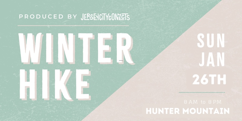 Jersey City Connects | Winter Hike (Jan) | Hunter Mountain