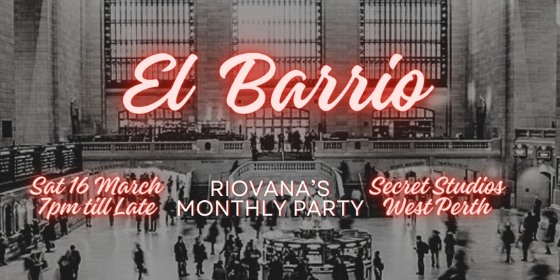 El Barrio - SB & K Party - 16 March 2024