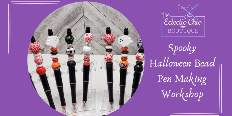 Spooky Halloween Bead Pen Making Workshop