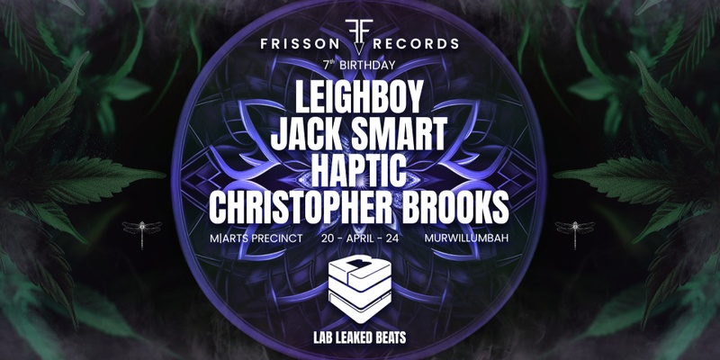 Lab Leaked Beats: Frisson Records Takeover (Murwillumbah)