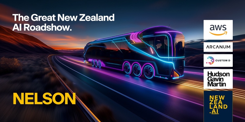 Nelson | The Great NZ AI Roadshow