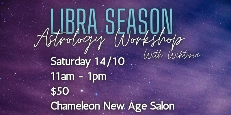 Libra Season Astrology Workshop