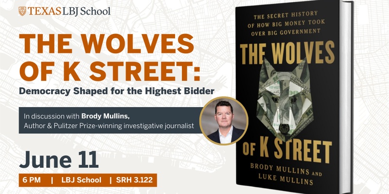 The Wolves of K Street: Democracy Shaped for the Highest Bidder