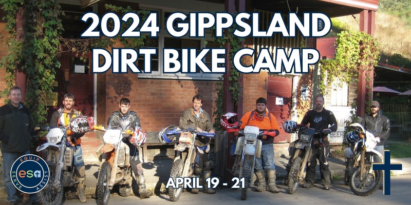 2024 ESA Gippsland Dirt Bike Camp