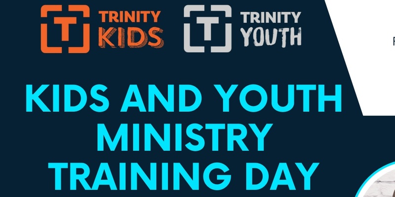 Trinity Kids and Youth Ministry Training Day 2024