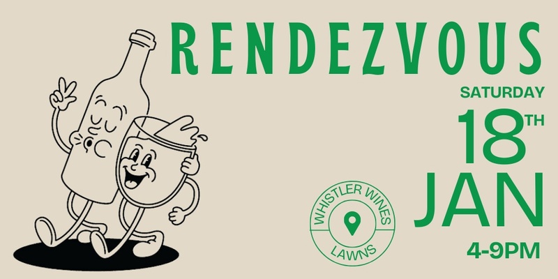 Rendezvous - A Collab Wine Tasting Event At Whistler Wines 