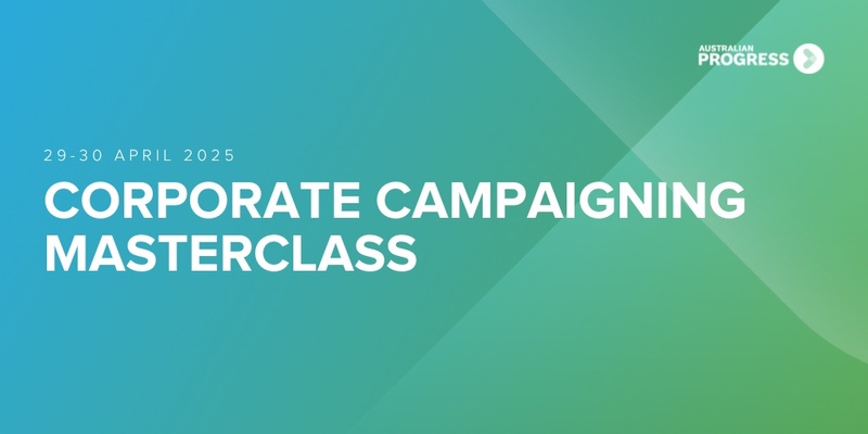 Corporate Campaigning Masterclass