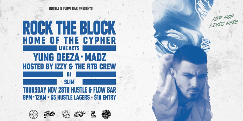 ROCK THE BLOCK - YUNG DEEZA / MADZ