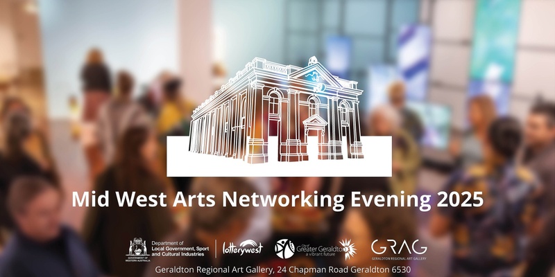 Mid West Arts Networking Evening 2025