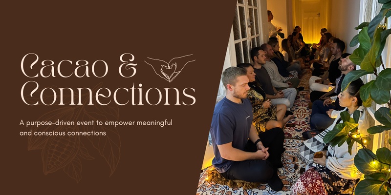 Cacao & Connections: The Final Ceremony ✨