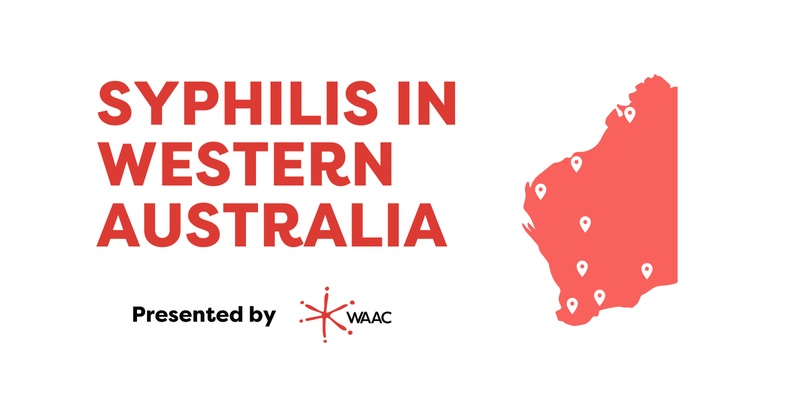 Syphilis in Western Australia - Tuesday 9th April 2024