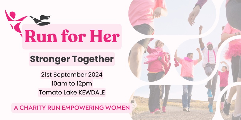 Run for Her - Stronger Together