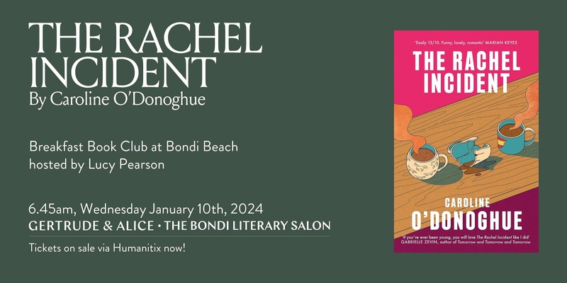 Bondi Literary Salon January Breakfast Book Club: The Rachel Incident
