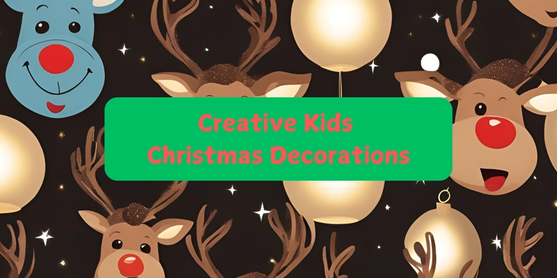 Creative Kids Christmas Craft