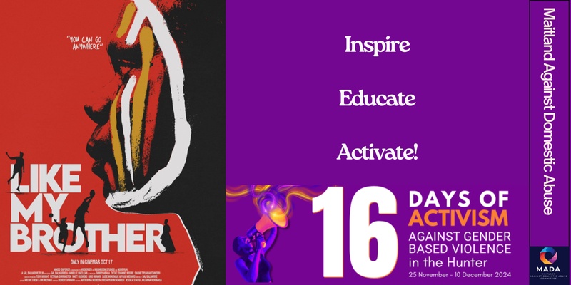 MADA presents the Movie "Like My Brother" in support of 16 days of Activism Against Gendered Violence