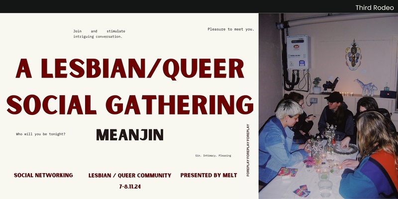 A Lesbian Queer Social Gathering: Presented by Melt.