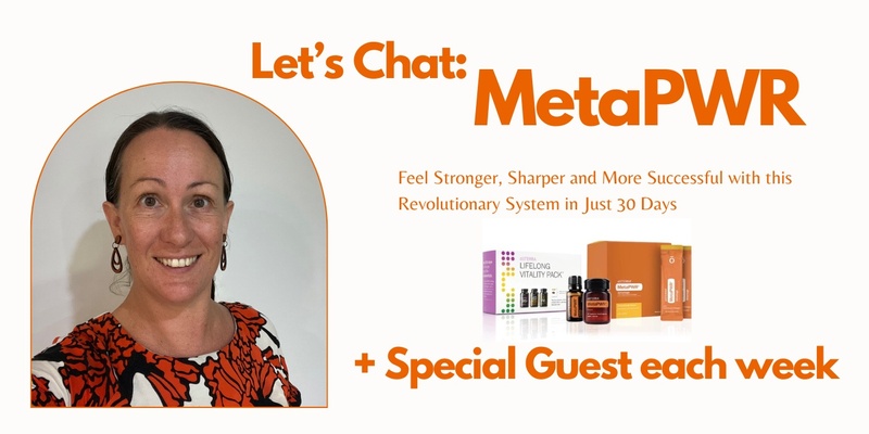 Let's Chat: MetaPWR with Anna Foley + special guest each week!