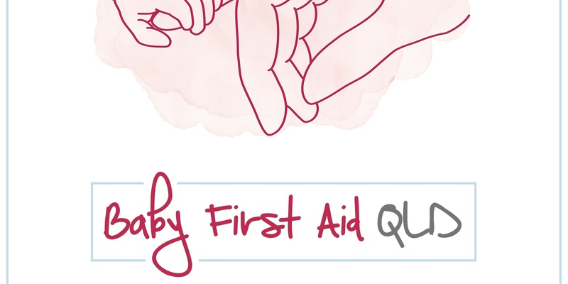 Rockhampton Baby First Aid
