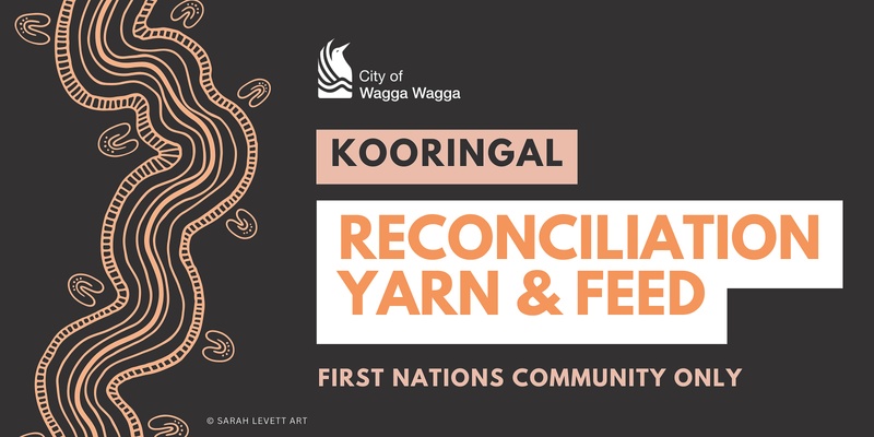 Kooringal Reconciliation Yarn & Feed with Wagga Wagga City Council
