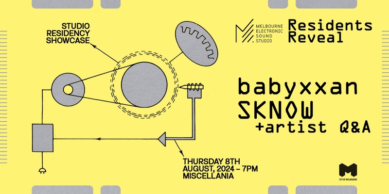 MESS Residents Reveal: Studio Residency Showcase with babyxxan and SKNOW