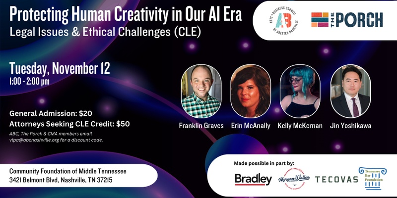 Protecting Human Creativity in our AI Era: Legal Issues & Ethical Challenges (CLE)