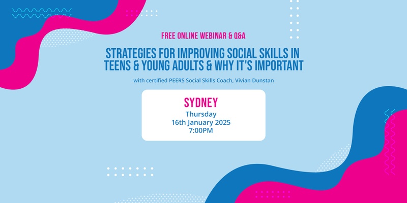 Strategies for Improving Social Skills in Teens & Young Adults