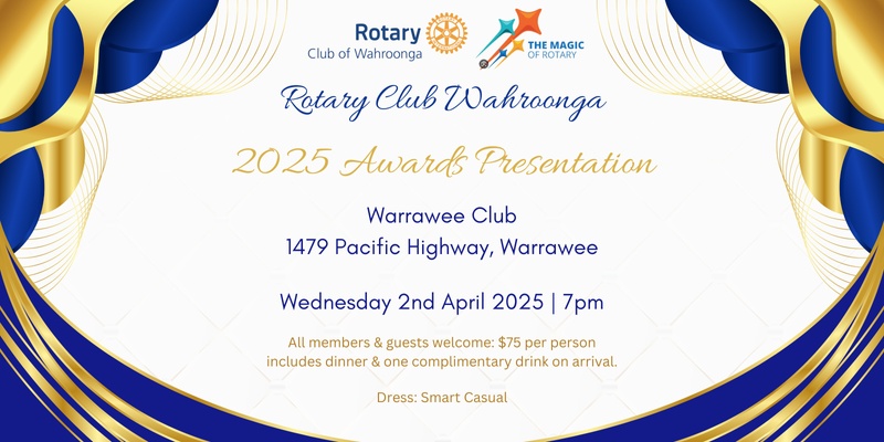 Rotary Club of Wahroonga Presentation & Awards evening