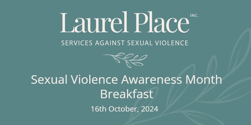 2nd Sunshine Coast, Sexual Violence Awareness Month Breakfast 2024