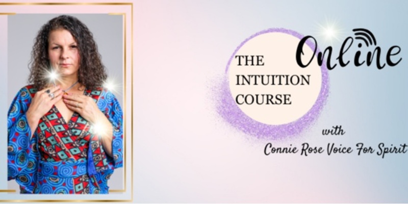 ONLINE- ENHANCING YOUR INTUITION COURSE 