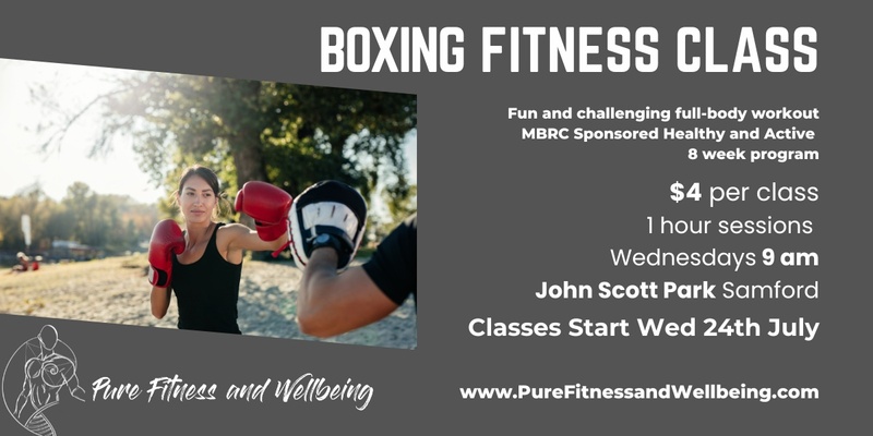 Boxing Fitness Class - 8 Week MBRC Fit and Active Program July 2024