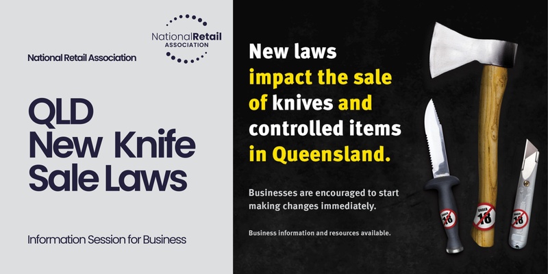 QLD New Knife Sale Laws - Info Session for Business