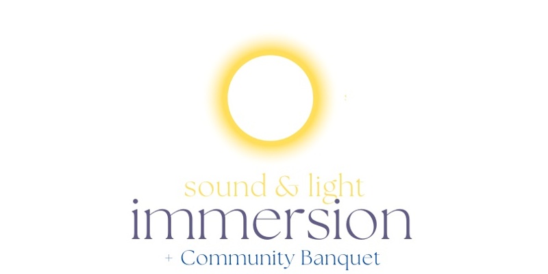 Community Banquet + Sound Bath Immersion Special 